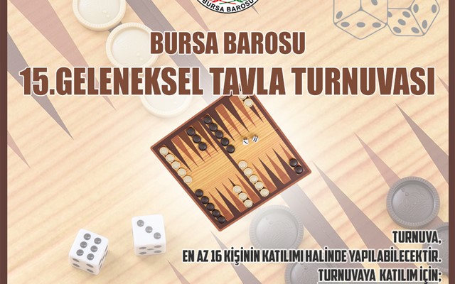 Bursa Barosu 15.Geleneksel Tavla Turnuvası
